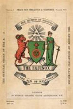 The Equinox, Vol. 1, No. 8: The Review of Scientific Illuminism - Book #1.08 of the Equinox