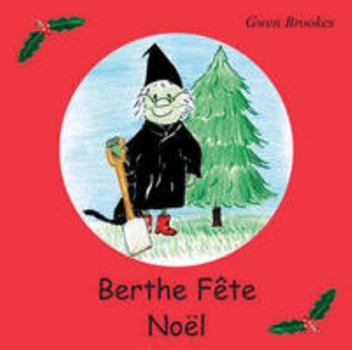 Berthe Fete Noel
