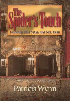 The Spider's Touch - Book #2 of the Blue Satan And Mrs. Kean