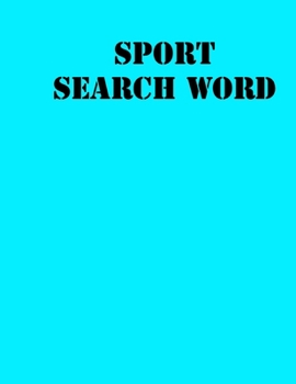 Paperback sport search word: large print puzzle book.8,5x11, matte cover, soprt Activity Puzzle Book with solution [Large Print] Book