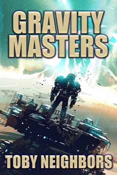 Paperback Gravity Masters: Order of Scion book 2 Book