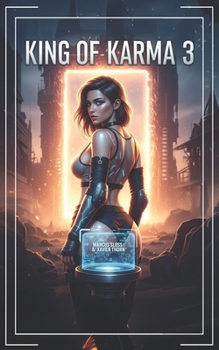 King of Karma 3: A LitRPG Portal System (Faction Wars)