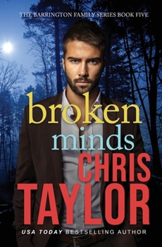 Broken Minds - Book #5 of the Barrington Family Series