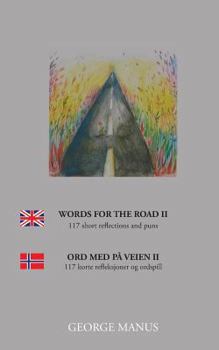 Paperback Words for the Road II: 117 short reflections and puns Book