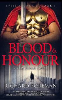 Paperback Spies of Rome: Blood & Honour Book