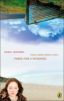 Paperback Tales From Cooks Cove Three for a Wedding: Tales From Cook's Cove Book