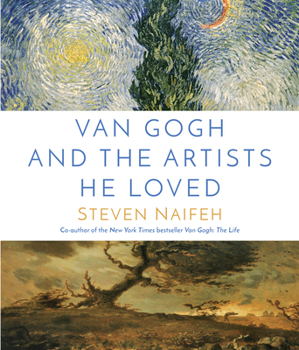 Hardcover Van Gogh and the Artists He Loved Book