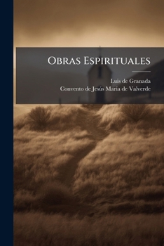 Paperback Obras Espirituales: Repartidas En Diferentes Tratados ...: Tomo Octavo... [Spanish] Book