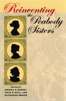 Hardcover Reinventing the Peabody Sisters Book