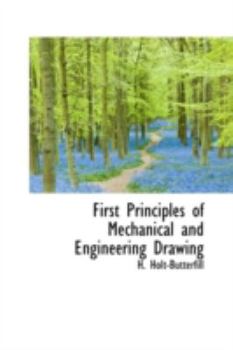 Hardcover First Principles of Mechanical and Engineering Drawing Book