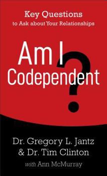 Mass Market Paperback Am I Codependent?: Key Questions to Ask about Your Relationships Book