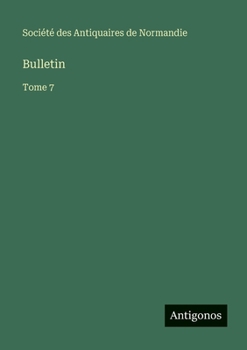 Bulletin: Tome 7