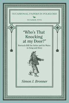 Paperback "Who's That Knocking On My Door?": Barnacle Bill the Sailor and his Mates in Song and Story Book