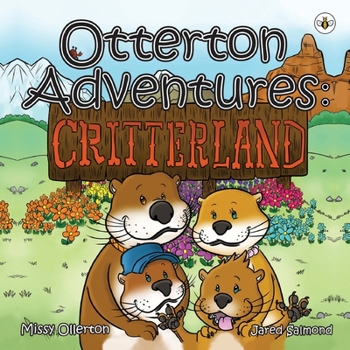 Paperback Otterton Adventures: Critterland Book