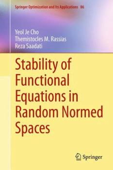 Hardcover Stability of Functional Equations in Random Normed Spaces Book