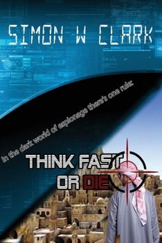 Paperback Think Fast or Die Book