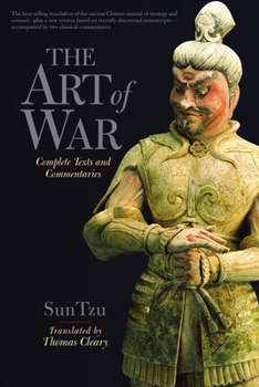 Paperback The Art of War: Complete Texts and Commentaries Book