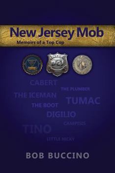 Paperback New Jersey Mob: Memoirs of a Top Cop Book