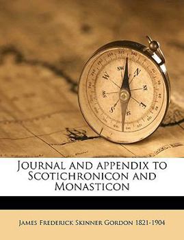 Paperback Journal and Appendix to Scotichronicon and Monasticon Volume Appendix 3 Book