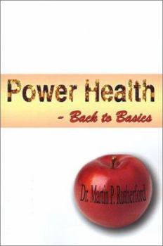 Paperback Power Health - Back to Basics Book
