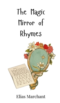 Hardcover The Magic Mirror of Rhymes Book
