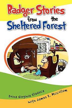 Paperback Badger Stories from the Sheltered Forest Book