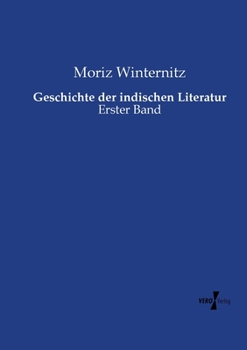 Paperback Geschichte der indischen Literatur: Erster Band [German] Book