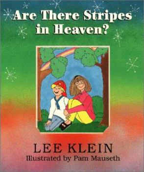 Paperback Are There Stripes in Heaven? Book