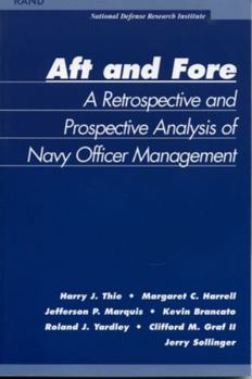 Paperback Aft and Force: A Retrospective and Prosoective Analysis of Navy Officer Management Book