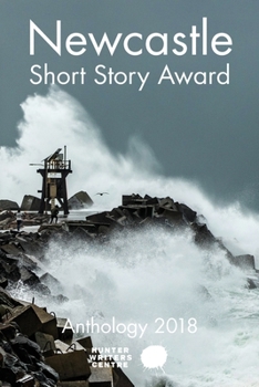 Paperback Newcastle Short Story Award 2018 Book