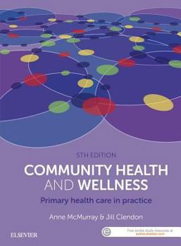 Paperback Community Health and Wellness: Primary Health Care in Practice Book