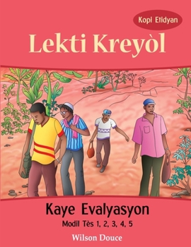 Paperback Lekti Kreyòl Kaye Evalyasyon Kopi Etidyan: Kaye Evalyasyon Kopi Etidyan [Haitian French Creole] Book