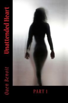 Paperback Unattended Heart Book