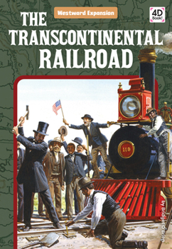 The Transcontinental Railroad