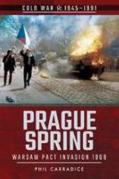 Paperback Prague Spring: Warsaw Pact Invasion, 1968 Book