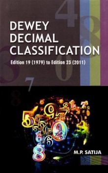 Paperback Dewey Decimal Classification: Editions 19 (1979) to Edition 23 (2011) Book