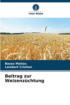 Paperback Beitrag zur Weizenzüchtung [German] Book