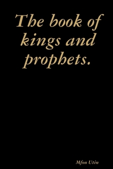 Paperback The book of kings and prophets. Book