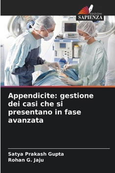 Paperback Appendicite: gestione dei casi che si presentano in fase avanzata [Italian] Book