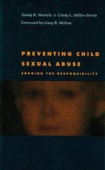 Paperback Preventing Child Sexual Abuse: Sharing the Responsibility Book