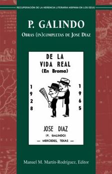 Paperback P. Galindo: Obras (In)Completas de Jose Diaz Book