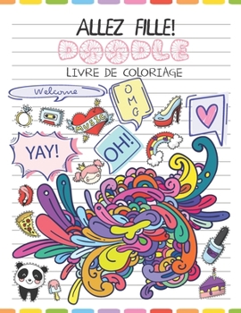 Paperback Allez Fille! Livre De Coloriage [French] Book
