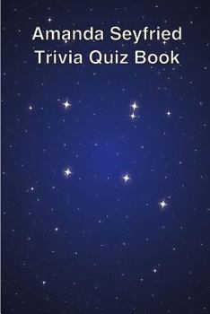 Paperback Amanda Seyfried Trivia Quiz Book