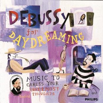 Music - CD Debussy For Daydreaming Book
