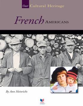 French Americans - Book  of the Our Cultural Heritage