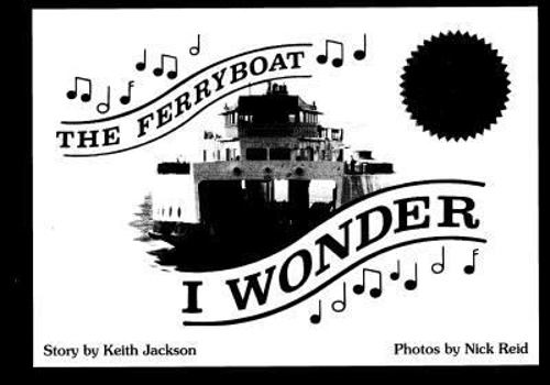Paperback The Ferryboat: I Wonder Book