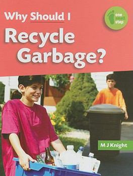 Library Binding Why Should I Recycle Garbage? Book