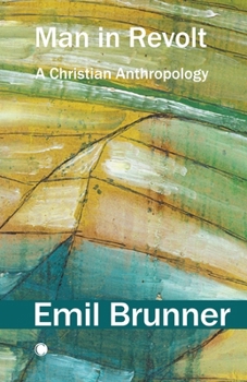 Paperback Man in Revolt: A Christian Anthropology Book