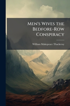 Paperback Men's Wives the Bedfore-Row Conspiracy Book