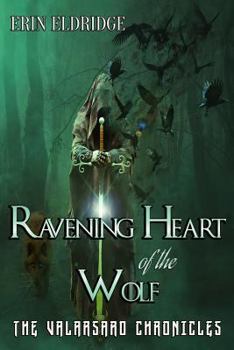 Paperback Ravening Heart of the Wolf Book